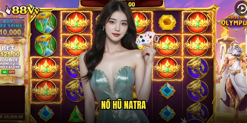 Nổ Hũ Natra 88VV Game Slot Thần Thoại Đông Phương Độc Đáo 3 Nổ hũ natra