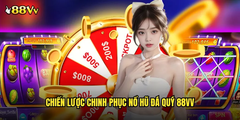 Khám Phá Nổ Hũ Đá Quý 88VV Viên Ngọc Lấp Lánh May Mắn 3 Chiến Lược Chinh Phục Nổ Hũ Đá Quý 88VV